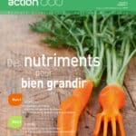 Magazine n°31: Les nutriments pour bien grandir