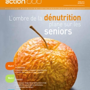 Magazine n°30: L’ ombre de la dénutrition plane sur les seniors