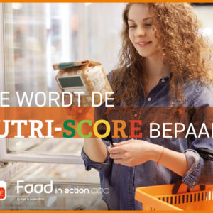 Nutrigraphics: Hoe wordt de Nutri-Score bepaald?
