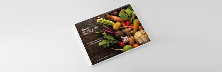 50 recettes prébiotiques pour nourrir son microbiote intestinal